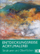 ENTDECKUNGSREISE ACRYLMALEREI  I  Christina Jehne